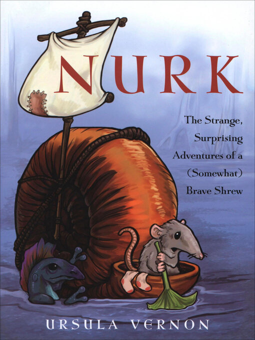 Title details for Nurk by Ursula Vernon - Available